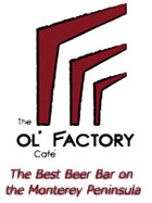 THE place to get a beer on the Monterey Peninsula